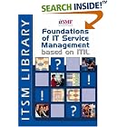 Click here to buy Foundations of IT Service Management: based on ITIL (English... by  Jan Van Bon.