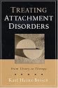 Treating Attachment Disorders: From Theory to Therapy