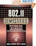 802.11 Demystified: Wi-Fi Made Easy (Telecommunications)