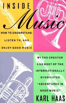 [(Inside Music )] [Author: Karl Haas] [Oct-1991]