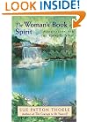 The Woman's Book of Spirit: Meditations for the Thirsty Soul