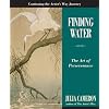 Finding Water: The Art of Perseverance (Artist's Way)