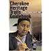 Cherokee Heritage Trails Guidebook