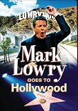 DVD : Mark Lowry Goes to Hollywood