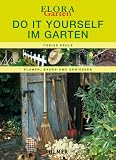 Produkt-Bild: Do it yourself im Garten. Planen, Bauen, Genie&szlig;en