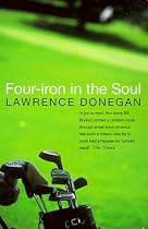 Four Iron in the Soul