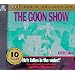 The Goon Show Classics: He's Fallen in the Water! (Previously Volume 11) (BBC Radio Collection)