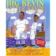 Big Kevin, Little Kevin: Around America and Britain with the Odd Couple