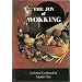 Joy of Wokking: A Chinese Cookbook