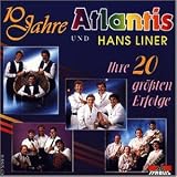 Eigenschaften Hans Band Atlantis & Liner  / 10 Jahre/Ihre 20 Grössten Erfolge