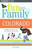 Fun with the Family Colorado, 5th (Fun with the Family Series)