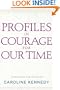 Profiles in Courage For Our Time