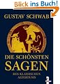 Die sch�nsten Sagen des klassischen Altertums
