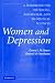 Search : Women and Depression: A Handbook for the Social, Behavioral, and Biomedical Sciences