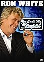 Ron White - You Can't Fix Stupid