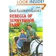 Rebecca of Sunnybrook Farm (Great Illustrated Classics) by Kate Douglas Wiggin