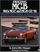 Book Original MGB C-V8 Compl: The Complete Guide to All Roadster and GT Models (Original Series)