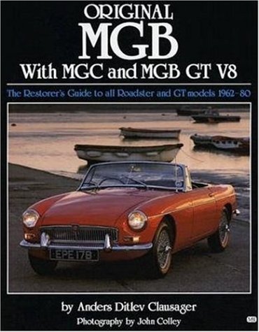 Original MGB: With MGC and MGB GT V8