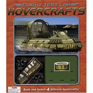 Flight Test Lab: Hovercrafts: Build and Launch 4 Different Hovercrafts!