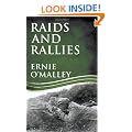 Raids and Rallies (Ernie O'Malley Series) (The Ernie O'Malley Series)