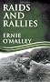 Raids and Rallies (Ernie O'Malley Series) (The Ernie O'Malley Series)