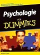 Psychologie f�r Dummies: Dem menschlichen F�hlen, Denken und Verhalten auf der Spur! (F?r Dummies)