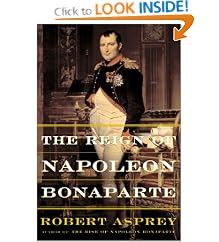 The Reign of Napoleon Bonaparte