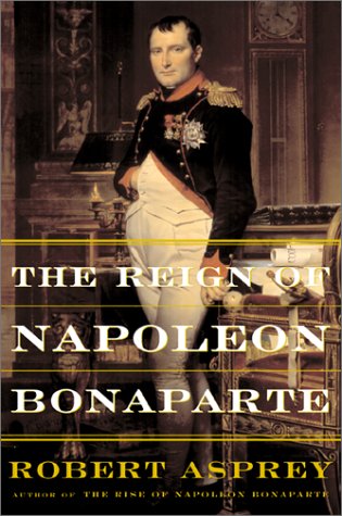 The Reign Of Napoleon Bonaparte