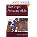 The Gospel According to John: A Literary and Theological Commentary