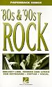 '80s and '90s Rock (Paperback Songs)