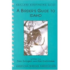 A Birder's Guide to Idaho (Lane/Aba Birdfinding Guide.)