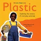Plastic (Science Explorers)