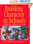 Building Character in Schools: Practical Ways to Bring Moral Instruction to Life