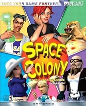 "Space Colony" Official Strategy Guide