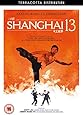 The Shanghai Thirteen [DVD]