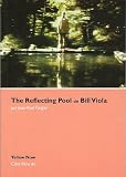 The Reflecting Pool de Bill Viola