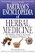 Bartram's Encyclopedia of Herbal Medicine: The Definitive Guide to the Herbal Treatments of Diseases