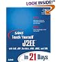 Sams Teach Yourself J2Ee in 21 Days: With Ejb, Jsp, Servlets, Jndi, Jdbc, and Xml (Sams Teach Yourself...in 21 Days)