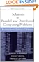 Solutions to Parallel and Distributed Computing Problems: Lessons from Biological Sciences