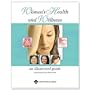 Women's Health and Wellness: An Illustrated Guide