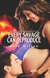 Every Savage Can Reproduce: Pride and Prejudice-inspired Science Fiction