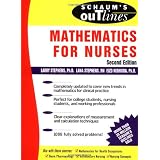 Schaum's Outline of Mathematics for Nurses