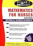 Schaum's Outline of Mathematics for Nurses