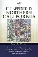 It Happened in Northern California (It Happened In Series)
