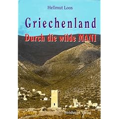 Griechenland. Durch die wilde Mani