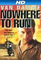 Nowhere To Run [HD]