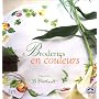 Broderies en couleurs de Daniel Porthault