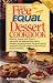 Books : THE FREE & EQUAL DESSERT COOKBOOK: DESSERTS, SWEETS, AND TREATS----160 quick and delicious low-calorie delights, featuring Equal, the good-tasting NutraSweet brand sweetner....SugarFree Recipes with calorie counts and diabetic exchanges