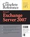 Microsoft Exchange Server 2007: The Complete Reference (Complete Reference Series)