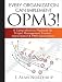 Every Organization Can Implement OPM3!: A Comprehensive Playbook for Project Management Process Improvement and PMO Governance